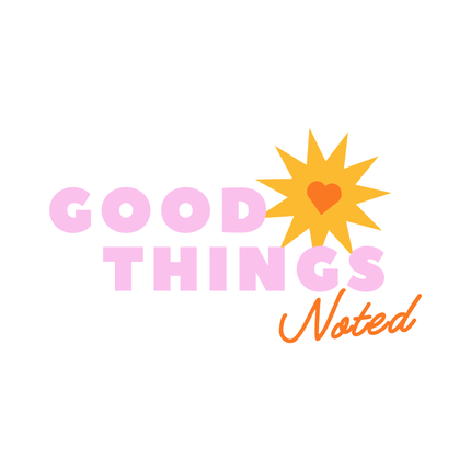 Collection image for: Good Things Noted