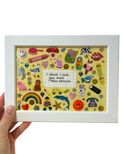 I Love You More Than Stickers Collage