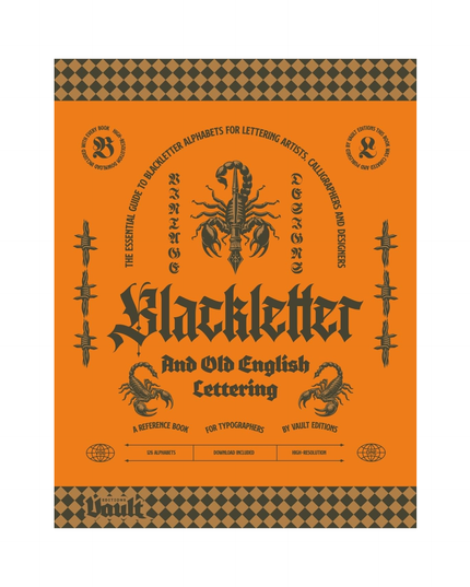 Black Letter & Old English Lettering Reference Book